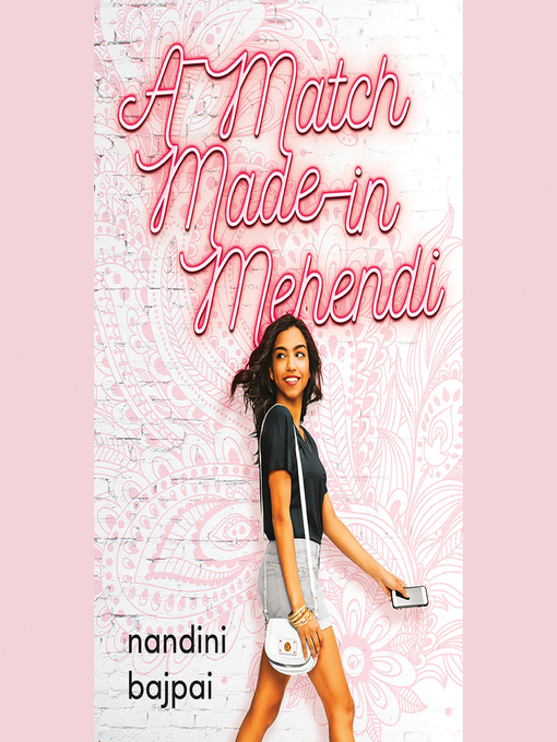 Title details for A Match Made in Mehendi by Nandini Bajpai - Wait list